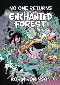 NO ONE RETURNS FROM THE ENCHANTED FOREST GN - Books