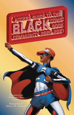 ACCESS GUIDE BLACK COMIC BOOK COMMUNITY 2020-21 SC - Books